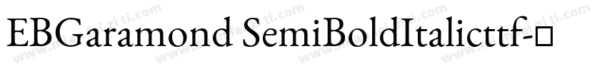 EBGaramond SemiBoldItalicttf字体转换